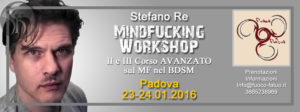 Mindfucking & BDSM - Avanzato I e II - Padova